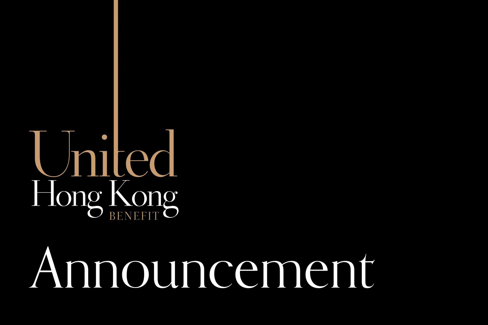 We Have An Important Announcement About The United Hong Kong Benefit