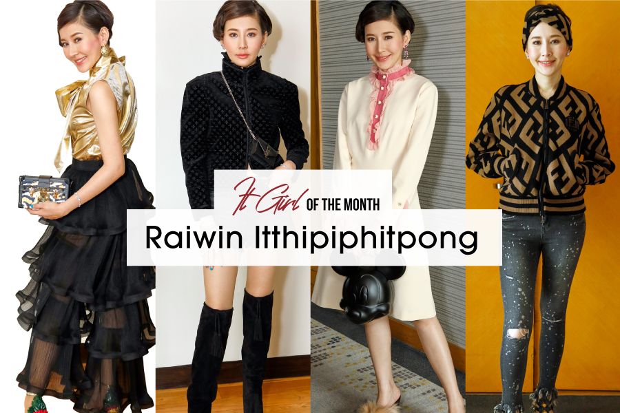 It Girl Of The Month: Raiwin Itthipiphitpong